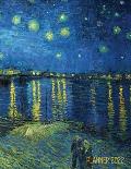 Van Gogh Art Planner 2022: Starry Night Over the Rhone Organizer Calendar Year January-December 2022 (12 Months)