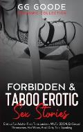 Forbidden& Taboo Erotic Sex Stories: Erotica For Adults- First Time Lesbian, MILFs, BDSM, Bi-Sexual Threesomes, Hot Wives, Anal, Dirty Talk, Spanking