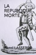 La Republique Morte