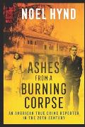 Ashes From A Burning Corpse