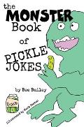 The Monster Book of Pickle Jokes