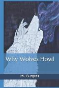 Why Wolves Howl