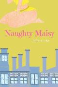Naughty Maisy: When she's good, she's very, very good...