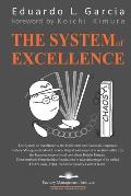 The System of Excellence: The Management Framework. The Corporate Constitution. The Deployment and Control of Corporate Policy. The Kimura-PDCA