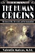The Human Origins