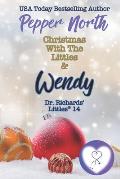 Christmas with the Littles & Wendy: Dr. Richards Littles 14: Dr. Richards' Littles