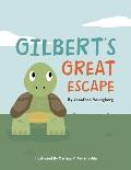 Gilbert's Great Escape