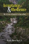 Acceptance & Obedience: The Life Story of Joseph by the Grace of God