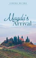 Magda'S Arrival