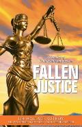Fallen Justice: A Mystery of Truth, Faith, and Reason