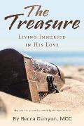 The Treasure: Living Immersed in His Love
