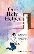 Our Holy Helper