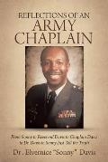 Reflections of an Army Chaplain: From Sonny to Reverend Davis to Chaplain Davis to Dr. Davis to Sonny-Just Tell the Truth