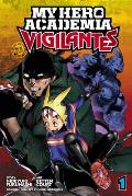 My Hero Academia: Vigilantes 1