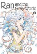 Ran & the Gray World Volume 06