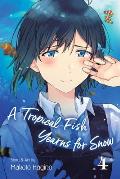 Tropical Fish Yearns for Snow Volume 04