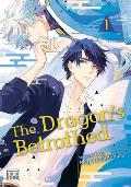 Dragons Betrothed Volume 1