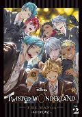 Disney Twisted-Wonderland: The Manga - Anthology, Vol. 2