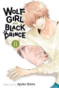 Wolf Girl & Black Prince Volume 8