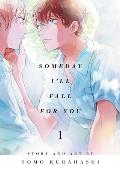 Someday Ill Fall for You Volume 1