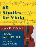 Wohlfahrt Franz 60 Studies, Op. 45: Volume 1 - Viola solo