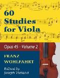 Wohlfahrt Franz 60 Studies Op. 45: Volume 2 - Viola solo