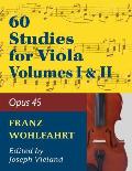 Wohlfahrt Franz 60 Studies, Op. 45: Volumes 1 & 2 - Viola solo