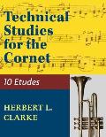 Technical Studies for the Cornet: (English, German and French Edition)