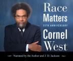 Race Matters, 25th Anniversary Ed.: With a New Introduction