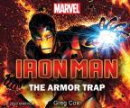 Iron Man The Armor Trap