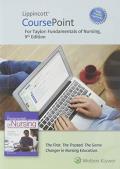 Lippincott Coursepoint Enhanced for Taylor's Fundamentals of Nursing: The Art and Science of Person-Centered Nursing Care