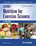 Acsm's Nutrition for Exercise Science