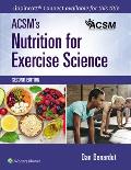 Acsm's Nutrition for Exercise Science