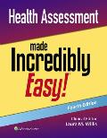 Health Assessment Made Incredibly Easy!