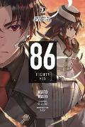 86--Eighty-Six, Vol. 2 (Light Novel): Run Through the Battlefront (Start)