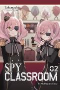 Spy Classroom Volume 2 Light Novel To My Dearest Grete