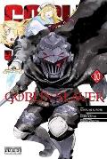 Goblin Slayer, Vol. 10 (Manga): Volume 10