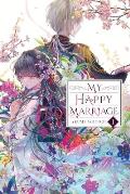 My Happy Marriage Volume 1 Light Novel