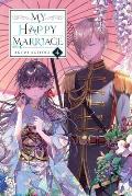 My Happy Marriage Volume 4 Light Novel
