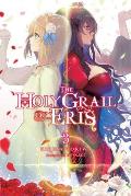 Holy Grail of Eris Volume 3 Light Novel