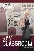Spy Classroom, Vol. 5 (Light Novel): Fool Erna Once