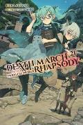 Death March to the Parallel World Rhapsody, Vol. 21 (Light Novel): Volume 21