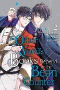 Other Worlds Books Depend on the Bean Counter Volume 2