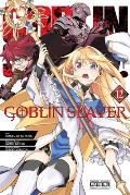 Goblin Slayer, Vol. 12 (Manga): Volume 12