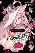 Magical Girl Raising Project, Vol. 15 (Light Novel): Breakdown II Volume 15