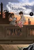 For the Kid I Saw in My Dreams, Vol. 9: Volume 9