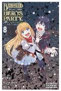 Banished from the Hero's Party, I Decided to Live a Quiet Life in the Countryside, Vol. 8 (Manga)