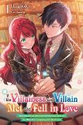 If the Villainess & Villain Met & Fell in Love Volume 1 light novel