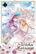 The Witches' Marriage, Vol. 3: Volume 3