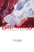 Brunhild the Dragon Princess: Volume 2